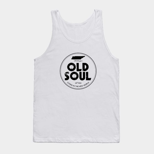 Old Soul Tennessee - Rich Men Tank Top by EverGreene